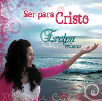 Evelyn Lucia - Ser para Cristo